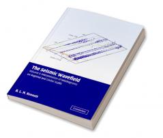 The Seismic Wavefield