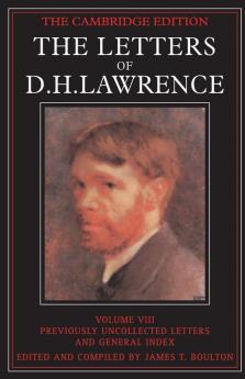 The Letters of D. H. Lawrence