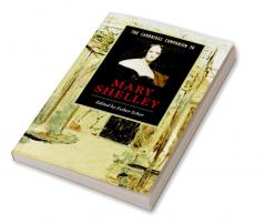 The Cambridge Companion to Mary Shelley