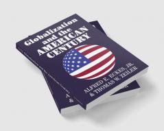 Globalization and the American Century