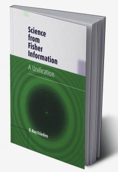 Science from Fisher Information