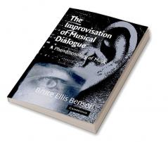 The Improvisation of Musical Dialogue