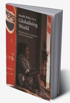 Health Policy in a Globalising World