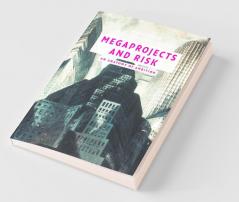 Megaprojects and Risk