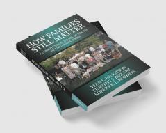 How Families Still Matter
