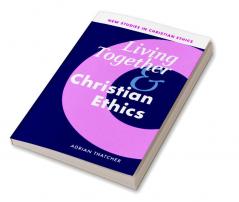 Living Together and Christian Ethics