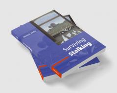 Surviving Stalking