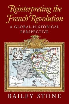Reinterpreting the French Revolution