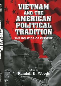 Vietnam and the American Political Tradition