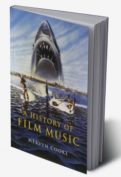 A History of Film Music