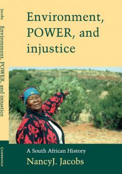 Environment Power and Injustice