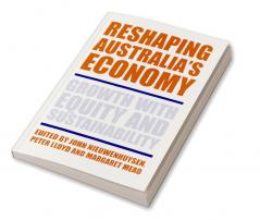 Reshaping Australia's Economy