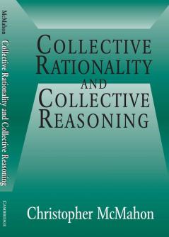 Collective Rationality and Collective Reasoning