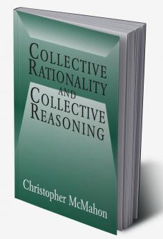 Collective Rationality and Collective Reasoning