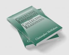 Collective Rationality and Collective Reasoning