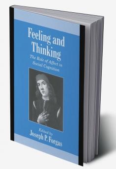 Feeling and Thinking