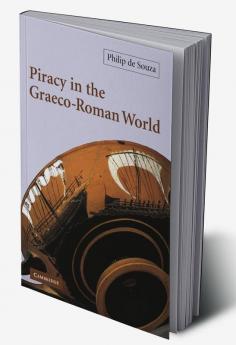Piracy in the Graeco-Roman World