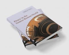 Piracy in the Graeco-Roman World