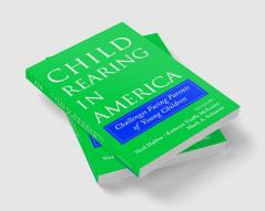 Child Rearing in America