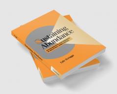 Sustaining Abundance