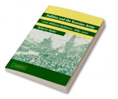 Politics and the Russian Army