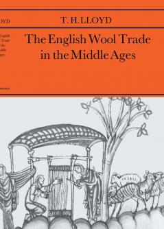 The English Wool Trade in the Middle Ages