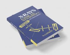 X-Rays in Atomic and Nuclear Physics