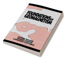 Foundations of Geomagnetism