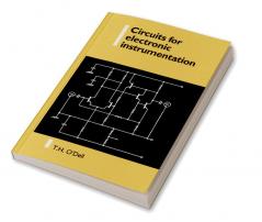 Circuits for Electronic Instrumentation
