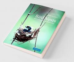 Bird Nests and Construction Behaviour