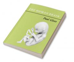 The Human Brain