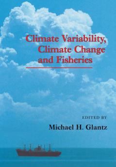 Climate Variability Climate Change and Fisheries