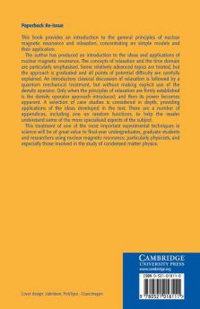 Nuclear Magnetic Resonance and Relaxation