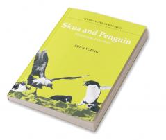 Skua and Penguin