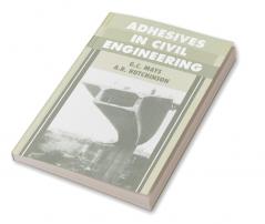 Adhesives in Civil Engineering