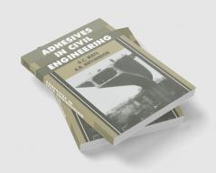 Adhesives in Civil Engineering