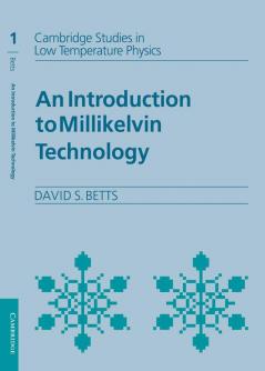 An Introduction to Millikelvin Technology