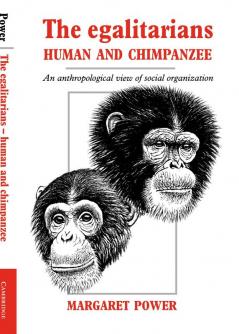 The Egalitarians - Human and Chimpanzee
