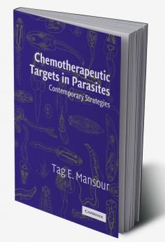 Chemotherapeutic Targets in Parasites