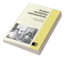 Human Variability and Plasticity