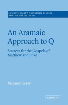 An Aramaic Approach to Q