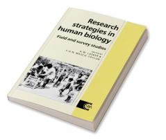 Research Strategies in Human Biology