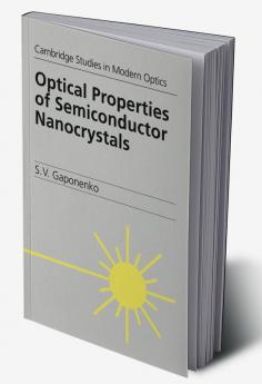 Optical Properties of Semiconductor Nanocrystals
