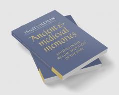 Ancient and Medieval Memories