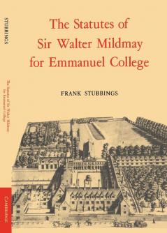 The Statutes of Sir Walter Mildmay
