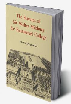 The Statutes of Sir Walter Mildmay