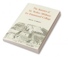 The Statutes of Sir Walter Mildmay