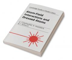 Atom-Field Interactions and Dressed Atoms