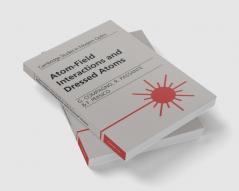 Atom-Field Interactions and Dressed Atoms