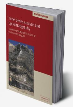 Time-Series Analysis and Cyclostratigraphy